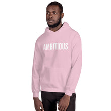 Load image into Gallery viewer, “Ambitious” Unisex Hoodie - Surcee Shops