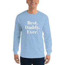 Load image into Gallery viewer, “Best Daddy Ever” Men’s Long Sleeve Shirt - Surcee Shops