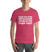 Load image into Gallery viewer, "Met a Hater" Short-Sleeve Unisex T-Shirt - Surcee Shops