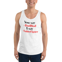 Load image into Gallery viewer, “You say I say” Unisex Tank Top - Surcee Shops