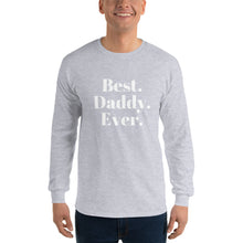 Load image into Gallery viewer, “Best Daddy Ever” Men’s Long Sleeve Shirt - Surcee Shops