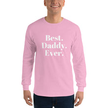Load image into Gallery viewer, “Best Daddy Ever” Men’s Long Sleeve Shirt - Surcee Shops