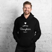 Load image into Gallery viewer, “I Love My Daughter” Unisex Hoodie - Surcee Shops