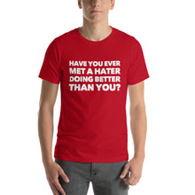 Load image into Gallery viewer, "Met a Hater" Short-Sleeve Unisex T-Shirt - Surcee Shops