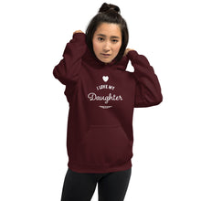 Load image into Gallery viewer, “I Love My Daughter” Unisex Hoodie - Surcee Shops