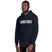 Load image into Gallery viewer, “Ambitious” Unisex Hoodie - Surcee Shops