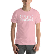 Load image into Gallery viewer, APPLYINGPRESSURE Short-Sleeve Unisex T-Shirt - Surcee Shops