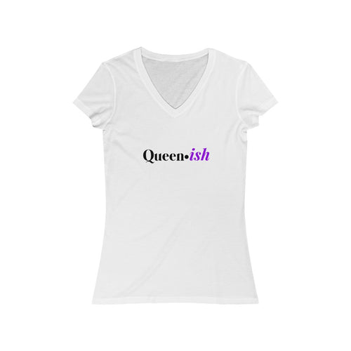 “Queen-ish” Women's Jersey Short Sleeve V-Neck Tee - Surcee Shops