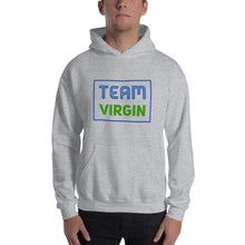 Load image into Gallery viewer, “Team Virgin” Unisex Hoodie - Surcee Shops
