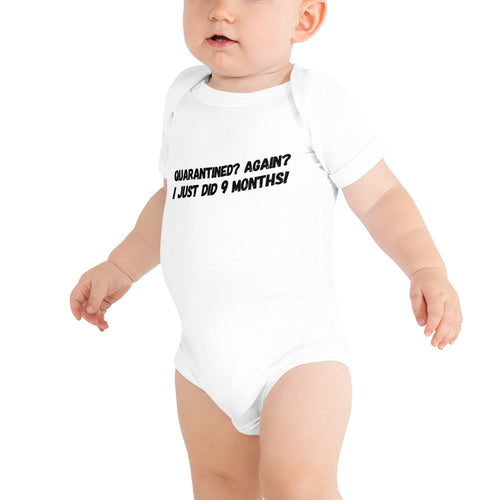 “Quarantined Again” Baby One-piece T-Shirt - Surcee Shops