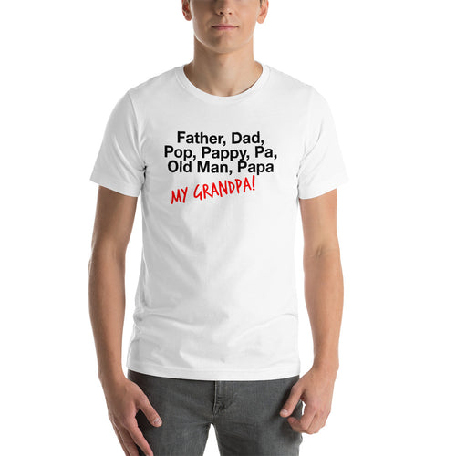 “My Grandpa” Short-Sleeve Unisex T-Shirt - Surcee Shops