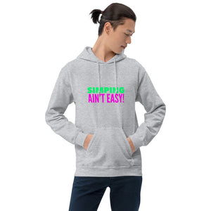 “Simping ain’t Easy” 2, Unisex Hoodie - Surcee Shops