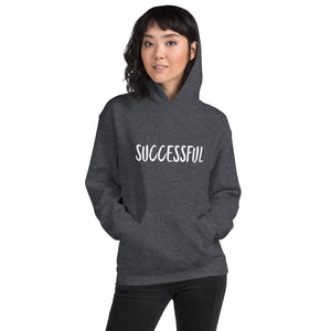 “Successful” Unisex Hoodie - Surcee Shops