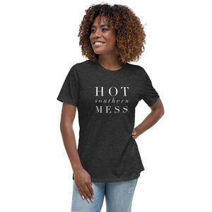 “Hot Southern Mess Too” Women's Relaxed T-Shirt - Surcee Shops