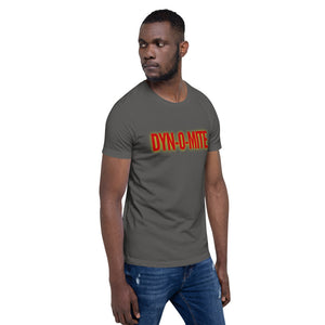 “Dynomite” Short-Sleeve Unisex T-Shirt - Surcee Shops