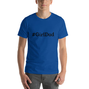 “GirlDad” Short-Sleeve Unisex T-Shirt - Surcee Shops