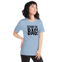 Load image into Gallery viewer, “Secure the Bag” Short-Sleeve Unisex T-Shirt - Surcee Shops
