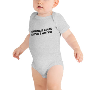 “Quarantined Again” Baby One-piece T-Shirt - Surcee Shops