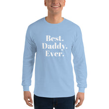 Load image into Gallery viewer, “Best Daddy Ever” Men’s Long Sleeve Shirt - Surcee Shops
