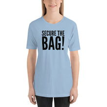 Load image into Gallery viewer, “Secure the Bag” Short-Sleeve Unisex T-Shirt - Surcee Shops
