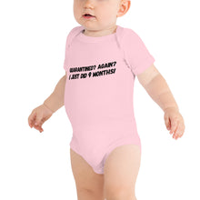 Load image into Gallery viewer, “Quarantined Again” Baby One-piece T-Shirt - Surcee Shops
