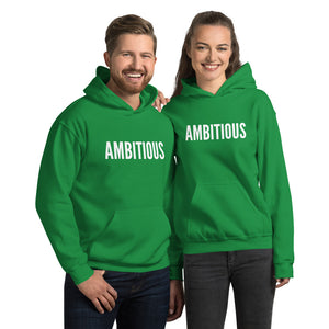 “Ambitious” Unisex Hoodie - Surcee Shops