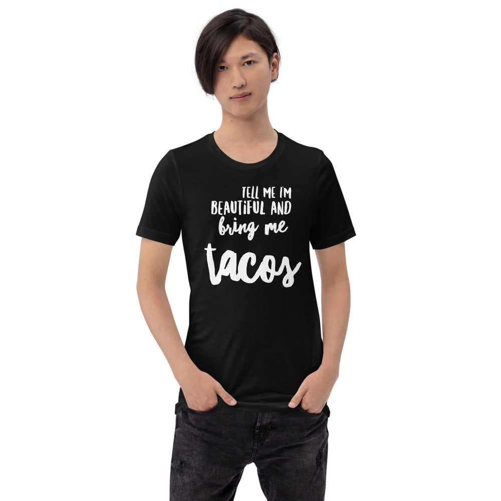 “Bring Me Tacos” Short-Sleeve Unisex T-Shirt - Surcee Shops