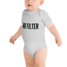 Load image into Gallery viewer, &quot;No Filter&quot; Baby One-piece T-Shirt - Surcee Shops
