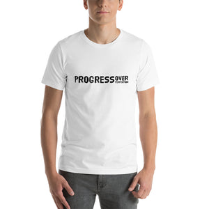 "Progress over Perfection" Short-Sleeve Unisex T-Shirt - Surcee Shops