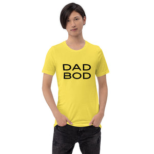 “Dad Bod” Short-Sleeve Unisex T-Shirt - Surcee Shops