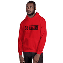 Load image into Gallery viewer, “Be Original” Unisex Hoodie - Surcee Shops
