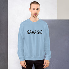 Load image into Gallery viewer, “Savage” Unisex Sweatshirt - Surcee Shops
