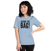 Load image into Gallery viewer, “Secure the Bag” Short-Sleeve Unisex T-Shirt - Surcee Shops
