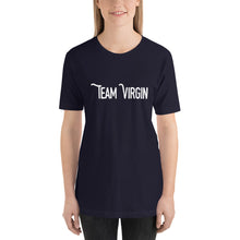 Load image into Gallery viewer, “Team Virgin” 2, Short-Sleeve Unisex T-Shirt - Surcee Shops
