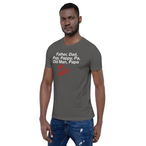 “My Daddy” Short-Sleeve Unisex T-Shirt - Surcee Shops