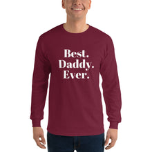 Load image into Gallery viewer, “Best Daddy Ever” Men’s Long Sleeve Shirt - Surcee Shops
