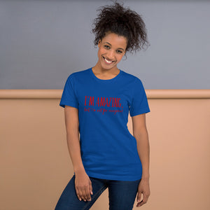 “I’m Amazing” Short-Sleeve Unisex T-Shirt - Surcee Shops