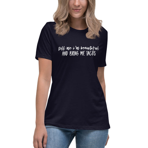 “Bring me Tacos” Women's Relaxed T-Shirt - Surcee Shops