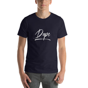 “Dope” Short-Sleeve Unisex T-Shirt - Surcee Shops