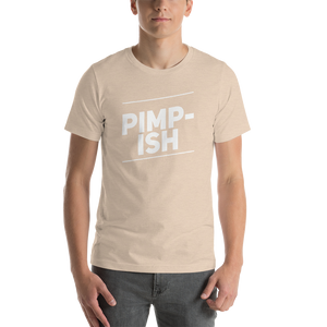 “Pimp-ish” White Lettering, Short-Sleeve Unisex T-Shirt - Surcee Shops