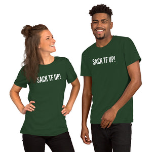 Sack TF Up! Short-Sleeve Unisex T-Shirt - Surcee Shops