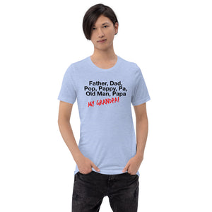 “My Grandpa” Short-Sleeve Unisex T-Shirt - Surcee Shops