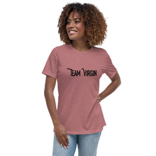 Load image into Gallery viewer, “Team Virgin” Women&#39;s Relaxed T-Shirt - Surcee Shops
