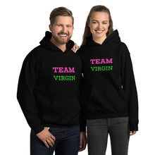 Load image into Gallery viewer, “Team Virgin” Unisex Hoodie - Surcee Shops
