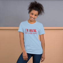 Load image into Gallery viewer, “I’m Amazing” Short-Sleeve Unisex T-Shirt - Surcee Shops
