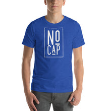 Load image into Gallery viewer, “No Cap” Short-Sleeve Unisex T-Shirt - Surcee Shops
