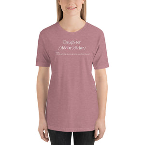 “Daughter Definition” Short-Sleeve Unisex T-Shirt - Surcee Shops