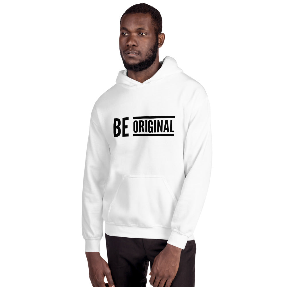 “Be Original” Unisex Hoodie - Surcee Shops