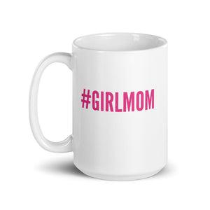 “Girl Mom” Pink, Mug - Surcee Shops