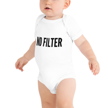 Load image into Gallery viewer, &quot;No Filter&quot; Baby One-piece T-Shirt - Surcee Shops
